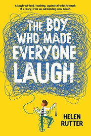 Boy Who Made Everyone Laugh by Helen Rutter