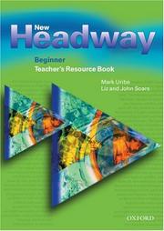 New headway English course. Beginner. Teacher's resource book
