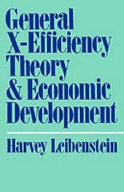 Cover of: General X-efficiency theory and economic development
