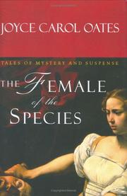 Cover of: The female of the species: Tales of Mystery and Suspense