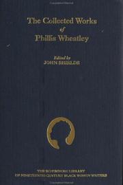 The collected works of Phillis Wheatley