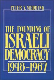 The founding of Israeli democracy, 1948-1967