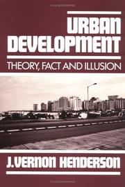 Urban development : theory, fact, and illusion