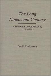 Cover of: The long nineteenth century: a history of Germany, 1780-1918