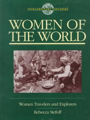 Cover of: Women of the World: Women Travelers and Explorers (Extraordinary Explorers)