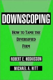 Downscoping : how to tame the diversified firm