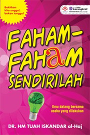 Cover of: Faham-Faham Sendirilah by 