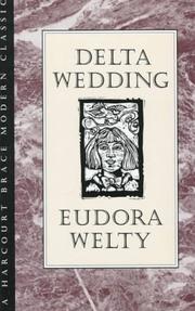 Delta wedding by Eudora Welty
