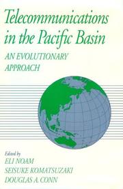 Telecommunications in the Pacific Basin : an evolutionary approach