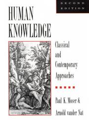 Human knowledge : classical and contemporary approaches