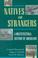 Cover of: Natives and strangers