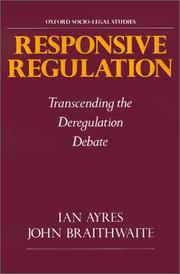 Cover of: Responsive Regulation: Transcending the Deregulation Debate (Oxford Socio-Legal Studies)