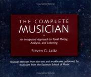 Cover of: The Complete Musician 8-CD Boxed Set: An Integrated Approach to Tonal Theory, Analysis, and Listening