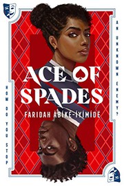 Cover of: Ace of Spades by Faridah Àbíké-Íyímídé