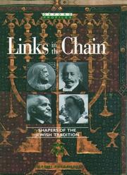 Cover of: Links in the chain: shapers of the Jewish tradition
