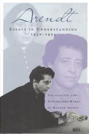 Cover of: Essays in understanding, 1930-1954: Formation, Exile, and Totalitarianism