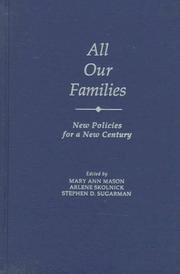 Cover of: All our families by edited by Mary Ann Mason, Arlene Skolnick, Stephen D. Sugarman.