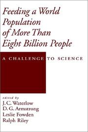 Feeding a world population of more than eight billion people : a challenge to science