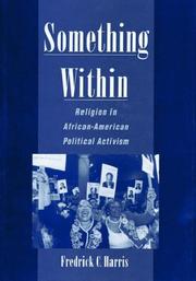 Cover of: Something within: religion in African-American political activism