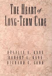 Cover of: The heart of long term care