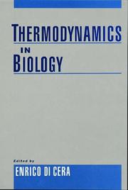 Thermodynamics in Biology by Enrico Di Cera