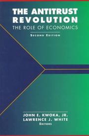 The antitrust revolution : the role of economics