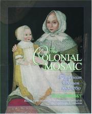 Cover of: The Colonial Mosaic: American Women 1600-1760 (Young Oxford History of Women in the United States Series ))