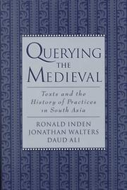 Querying the medieval : texts and the history of practices in South Asia