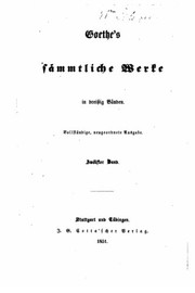 Cover of: Goethe's sämmtliche Werke in dreitzig Bänden