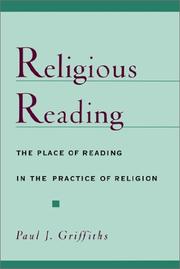 Cover of: Religious reading: the place of reading in the practice of religion