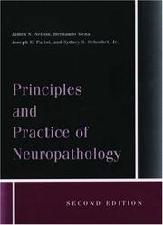 Principles and practice of neuropathology