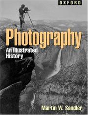 Cover of: Photography: An Illustrated History (Oxford Illustrated Histories)