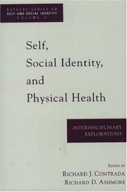 Self, social identity, and physical health : interdisciplinary explorations