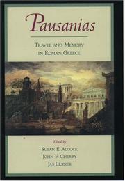 Cover of: Pausanias: travel and memory in Roman Greece