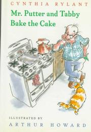 Cover of: Mr. Putter and Tabby bake the cake