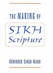 The making of Sikh scripture by Gurinder Singh Mann