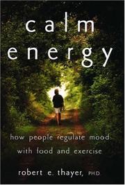 Cover of: Calm Energy | Robert E. Thayer Ph.D.