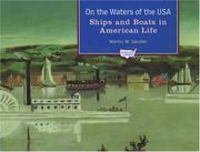 Cover of: On the Waters of the USA: Ships and Boats in American Life (Transportation in America)