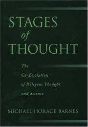 Cover of: Stages of Thought: The Co-Evolution of Religious Thought and Science