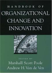 Handbook of organizational change and innovation