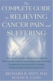 The complete guide to relieving cancer pain and suffering