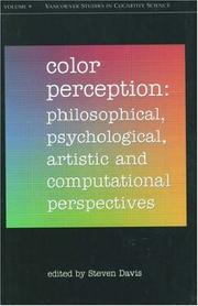 Cover of: Color Perception: Philosophical, Psychological, Artistic, and Computational Perspectives (Vancouver Studies in Cognitive Science, Volume 9)