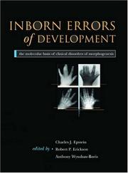 Inborn errors of development : the molecular basis of clinical disorders of morphogenesis