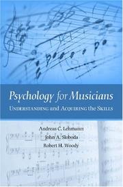 Psychology for musicians : understanding and acquiring the skills