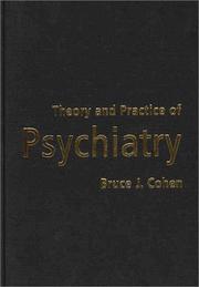 Theory and practice of psychiatry