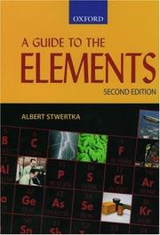 Cover of: A guide to the elements by Albert Stwertka