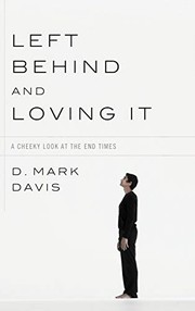 Cover of: Left behind and loving it