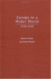 Cover of: Europe in a wider world, 1350-1650 by Winks, Robin W.