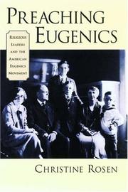 Cover of: Preaching Eugenics: Religious Leaders and the American Eugenics Movement