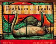 Feathers and Fools by Mem Fox